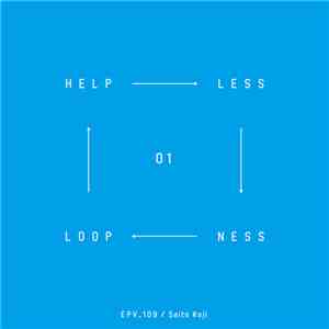 Saito Koji - Helplessness Loop_01 mp3 album