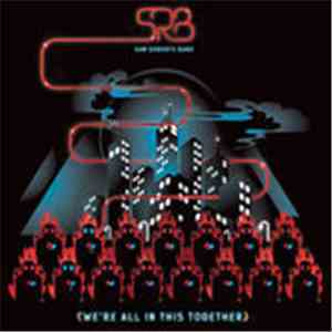 Sam Roberts Band - We're All In This Together mp3 album
