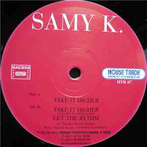 Samy K - Take It Higher mp3 album