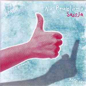 Sassja - No Problemo mp3 album