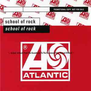School Of Rock - School Of Rock mp3 album