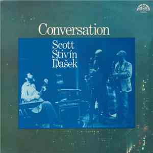 Scott, Stivín, Dašek - Conversation mp3 album