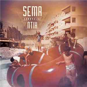 Sema.Ntik - Sonnhalde mp3 album