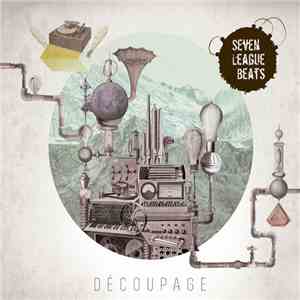 Seven League Beats - Découpage mp3 album
