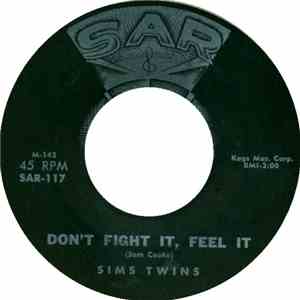 Sims Twins - Soothe Me / Don't Fight It, Feel It mp3 album