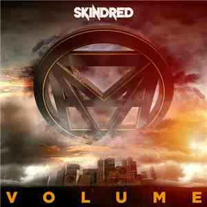 Skindred - Volume mp3 album