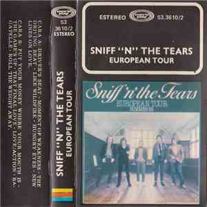 Sniff 'n' the Tears - European Tour / Summer 83 mp3 album