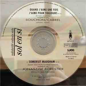 Sol En Si - Quand J'aime Une Fois J'aime Pour Toujours / Somerset Maugham mp3 album