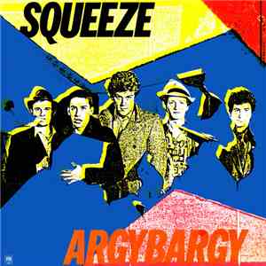 Squeeze  - Argybargy mp3 album
