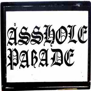Åsshole Parade - Åsshole Parade mp3 album