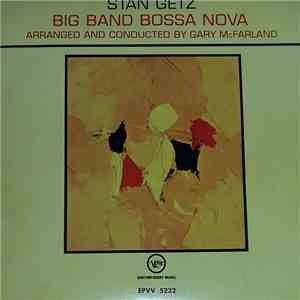 Stan Getz - Big Band Bossa Nova mp3 album