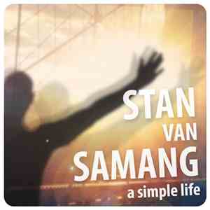Stan Van Samang - A Simple Life mp3 album