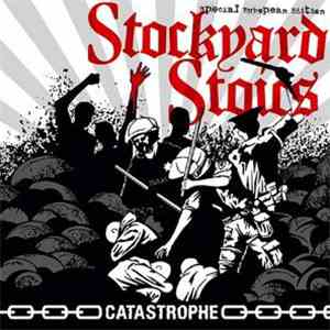 Stockyard Stoics - Catastrophe mp3 album