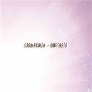Submersion - Suffused mp3 album