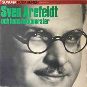 Sven Arefeldt Och Hans Lekkamrater - Sven Arefeldt Och Hans Lekkamrater mp3 album