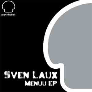 Sven Laux - Menuu EP mp3 album
