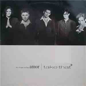 Take That - No, Si Aqui No Hay Amor mp3 album