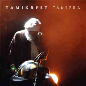 Tamikrest - Taksera mp3 album
