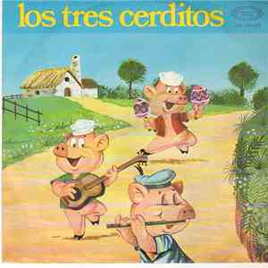 Teatro Infantil Samaniego - Los Tres Cerditos mp3 album