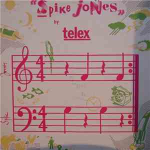 Telex - Spike Jones mp3 album