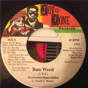 Terrorist , Specialist - Bun Weed mp3 album