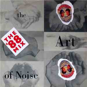 The Art Of Noise - Dragnet (The '88 Mix) mp3 album