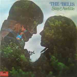The Bells  - Stay Awhile mp3 album