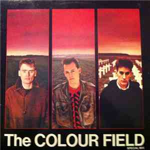 The Colour Field - The Colour Field (Special Mix) mp3 album