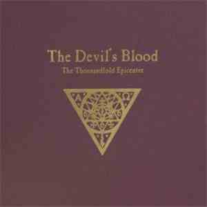 The Devil's Blood - The Thousandfold Epicentre mp3 album