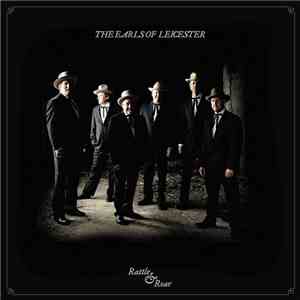 The Earls Of Leicester - Rattle & Roar mp3 album