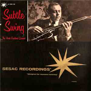 The Hank Garland Quintet - Subtle Swing mp3 album
