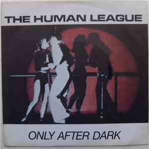 The Human League - Only After Dark mp3 album
