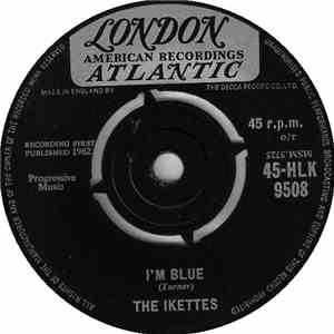 The Ikettes - I'm Blue / Find My Baby mp3 album