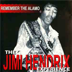 The Jimi Hendrix Experience - Remember The Alamo mp3 album