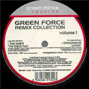 The KGB's / Speedwave - Green Force Remix Collection Volume 1 mp3 album