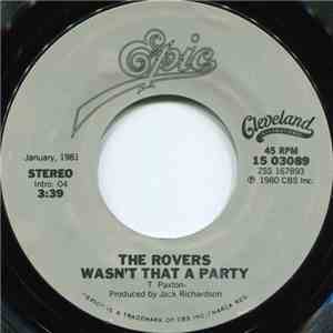 The Rovers - Wasn't That A Party / Pain In My Past mp3 album