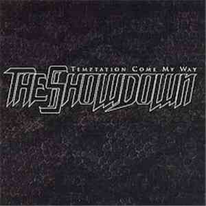 The Showdown - Temptation Come My Way mp3 album