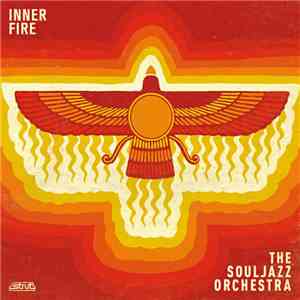 The Souljazz Orchestra - Inner Fire mp3 album