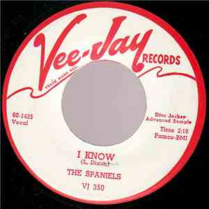 The Spaniels - I Know / Bus Fare Home mp3 album