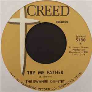 The Swanee Quintet - That's The Spirit / Try Me Father mp3 album