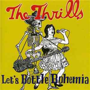 The Thrills - Let's Bottle Bohemia mp3 album