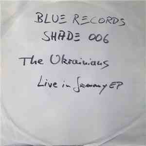 The Ukrainians - Live In Germany mp3 album