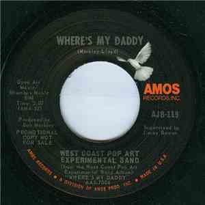 The West Coast Pop Art Experimental Band - Where's My Daddy mp3 album