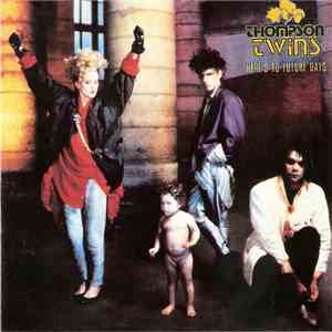 Thompson Twins - Here's To Future Days mp3 album