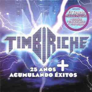 Timbiriche - 25 Años + Acumulando Éxitos mp3 album