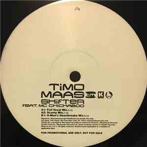 Timo Maas Feat. MC Chickaboo - Shifter mp3 album
