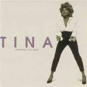 Tina Turner - Whatever You Need mp3 album