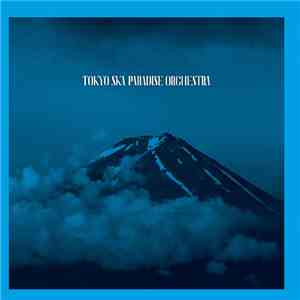Tokyo Ska Paradise Orchestra - Tokyo Ska Paradise Orchestra mp3 album