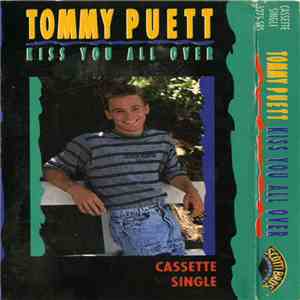 Tommy Puett - Kiss You All Over mp3 album