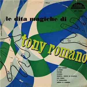 Tony Romano - Le Dita Magiche Di Tony Romano mp3 album